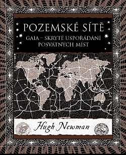 Pozemské sítě (Gaia – skryté uspořádání posvátných míst)