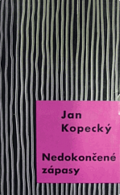 Nedokončené zápasy : divadlo v socialistické revoluci