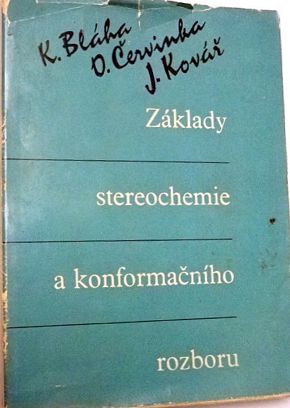 Základy stereochemie a konformačního rozboru