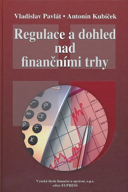 Regulace a dohled nad finančními trhy