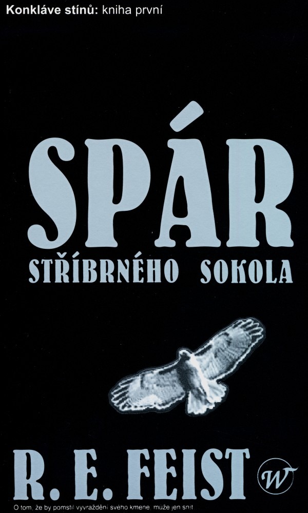 Spár stříbrného sokola