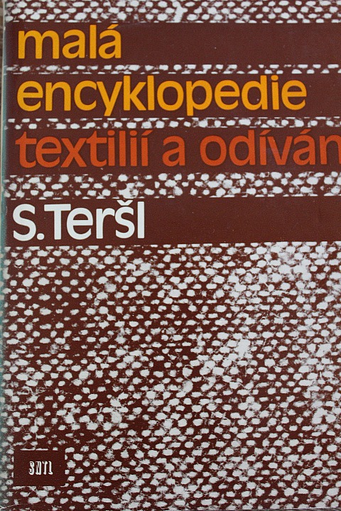 Malá encyklopedie textilií a odívání