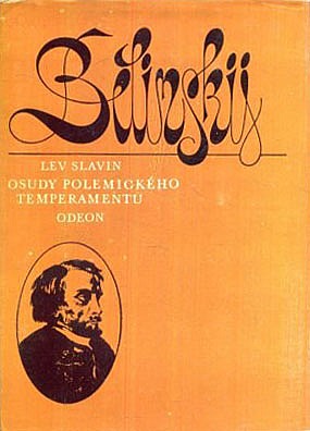 Bělinskij : Osudy polemického temperamentu