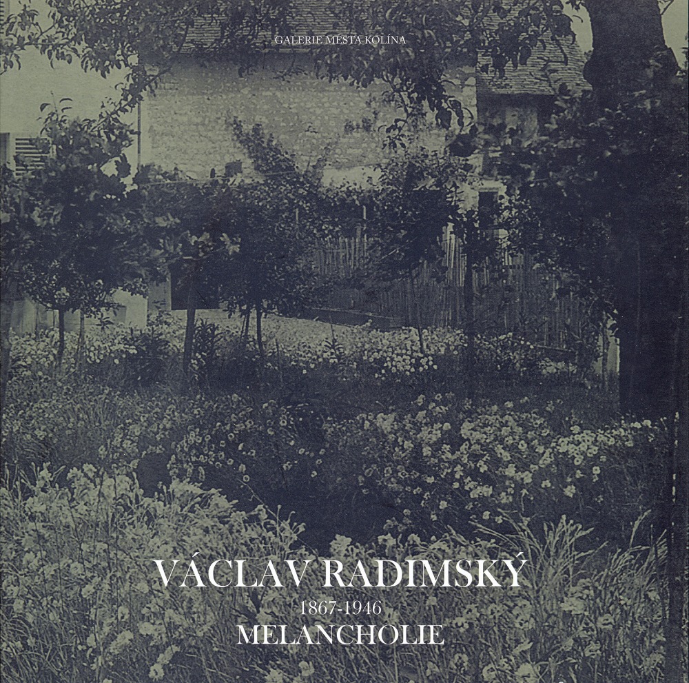 Václav Radimský 1867-1946, Melancholie