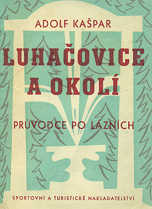 Lázně Luhačovice a okolí