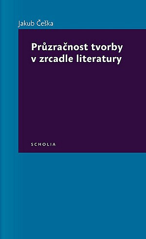 Průzračnost tvorby v zrcadle literatury