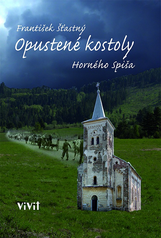 Opustené kostoly Horného Spiša