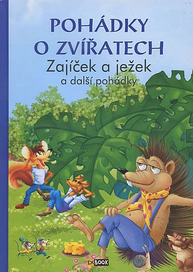 Zajíček a ježek a další pohádky