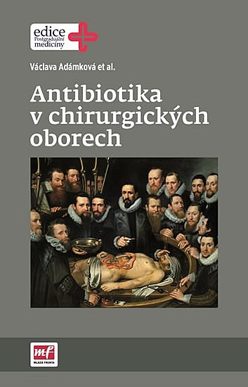 Antibiotika v chirurgických oborech