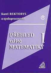 Přehled užité matematiky I