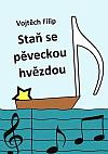 Staň se pěveckou hvězdou