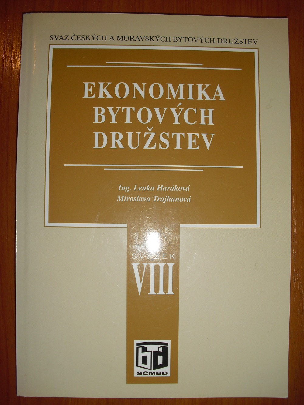 Ekonomika bytových družstev - svazek VIII