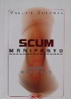 Scum manifesto čili Šlem manifest