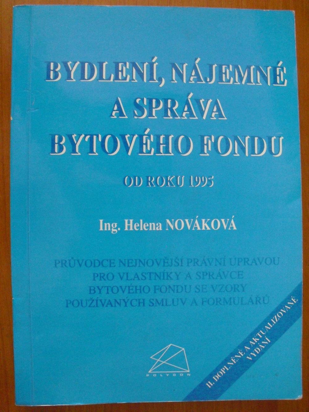 Bydlení, nájemné a správa bytového fondu