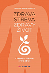 Zdravá střeva, zdravý život