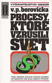 Procesy, ktoré vzrušili svet