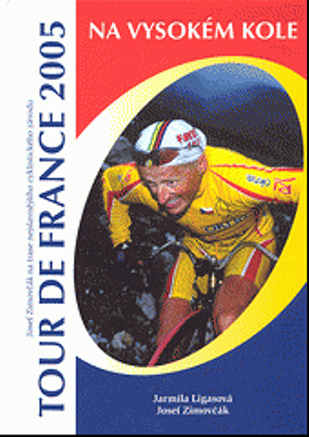 Tour de France 2005 na vysokém kole