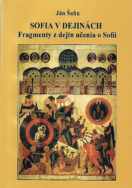 Sofia v dejinach: Fragmenty z dejín učenia o Sofii