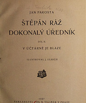 Štěpán Ráž, dokonalý úředník: Díl II, V účtárně je blaze