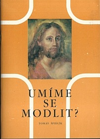 Umíme se modlit?