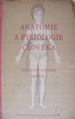 Anatomie a fysiologie člověka pro devátý postupný ročník