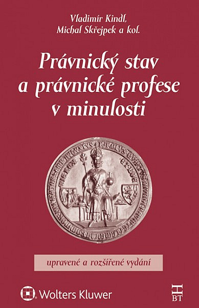 Právnický stav a právnické profese v minulosti