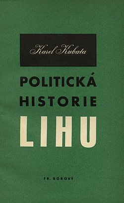 Politická historie lihu