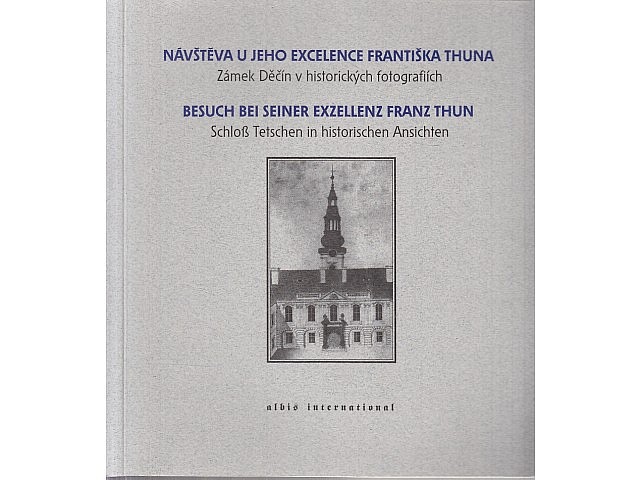 Návštěva u Jeho Excelence Františka Thuna