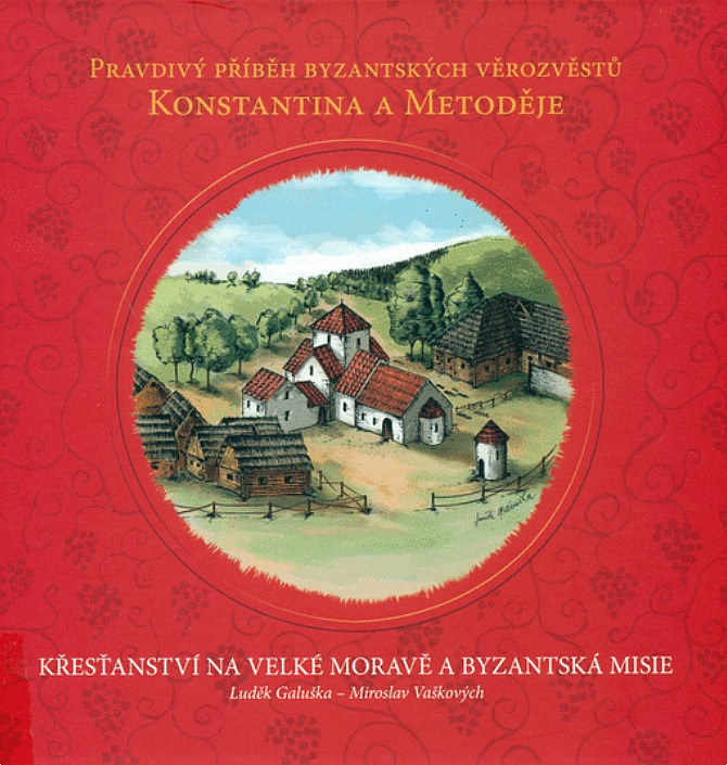 Křesťanství na Velké Moravě a byzantská misie