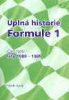 Úplná historie Formule 1 - část třetí, léta 1980-1989
