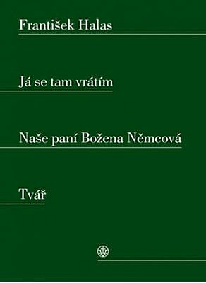 Já se tam vrátím / Naše paní Božena Němcová / Tvář