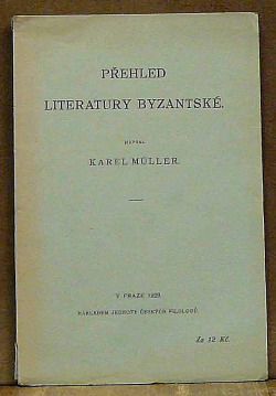 Přehled literatury byzantské