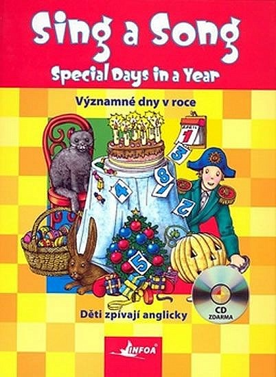 Sing a Song Special days in a Year/ Významné dni v roce Děti zpívají anglicky