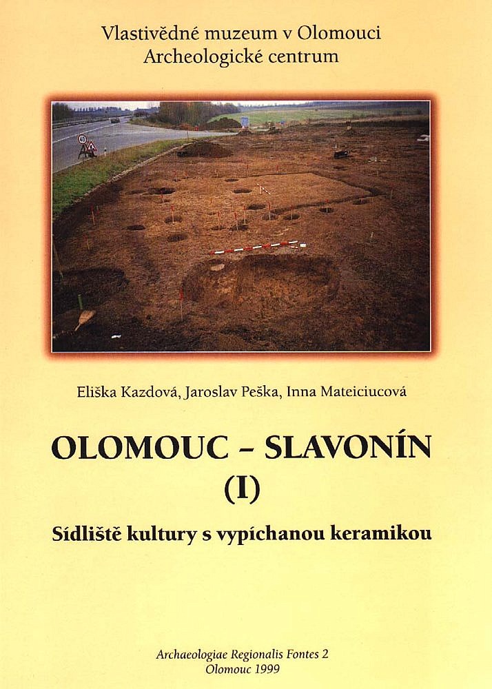 Olomouc - Slavonín (1). Sídliště kultury s vypíchanou keramikou