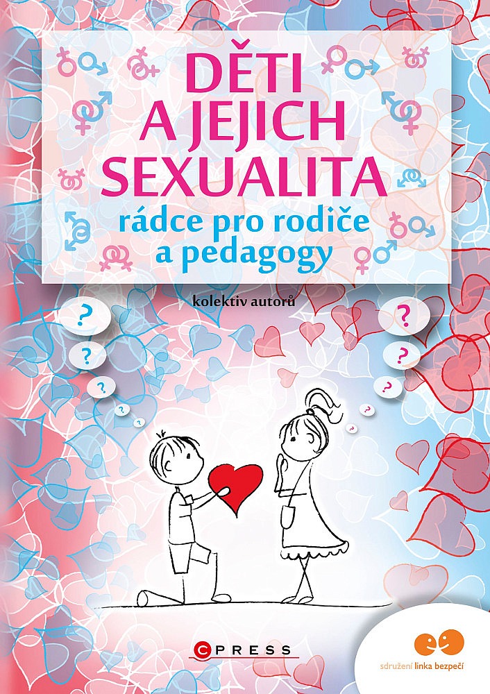 Děti a jejich sexualita: rádce pro rodiče a pedagogy