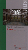 Průvodce architekturou Krnova (Krnov architecture guide)