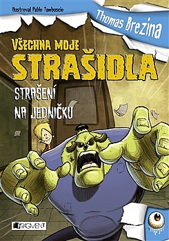 Všechna moje strašidla – Strašení na jedničku