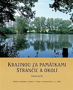 Krajinou za památkami Strančic a okolí