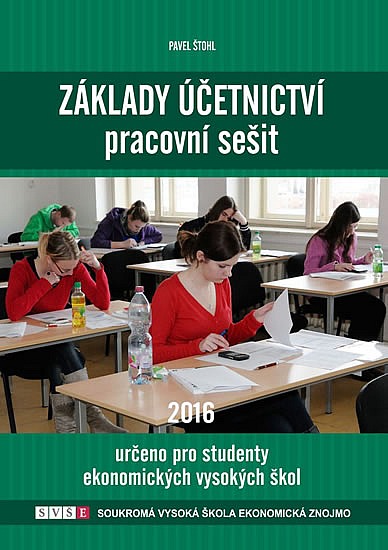 Základy účetnictví - pracovní sešit 2016