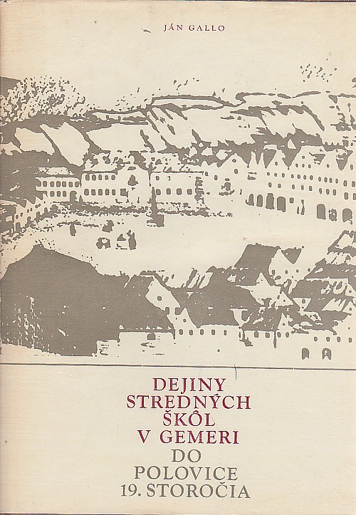 Dejiny stredných škôl v Gemeri do polovice 19. storočia