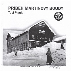 Příběh Martinovy boudy