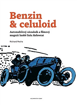 Benzin & celuloid