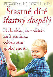 Šťastné dítě, šťastný dospělý