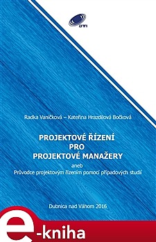 Projektové řízení pro projektové manažery