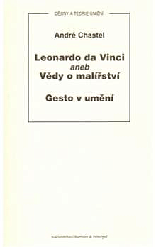 Leonardo da Vinci aneb Vědy o malířství , Gesto v umění