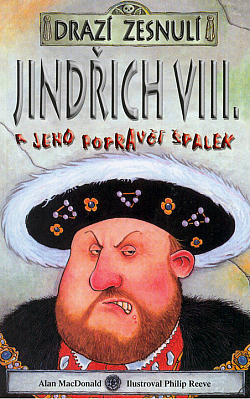 Jindřich VIII. a jeho popravčí špalek