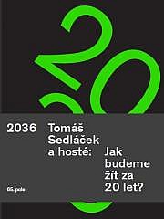 2036 - Jak budeme žít za 20 let?