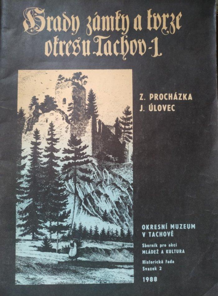 Hrady, zámky a tvrze okresu Tachov 1