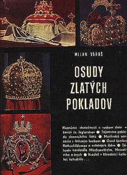 Osudy zlatých pokladov