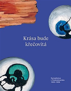 Krása bude křečovitá